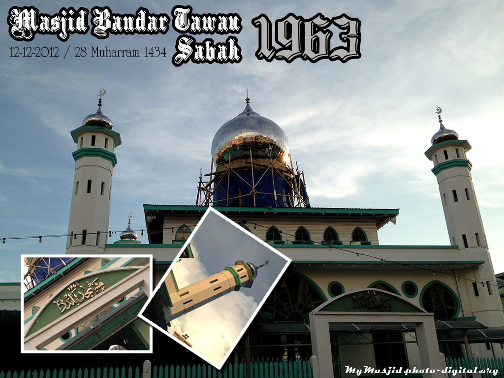 Masjid Bandar Tawau - Tawau, Sabah